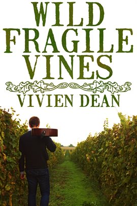 Cover image for Wild Fragile Vines