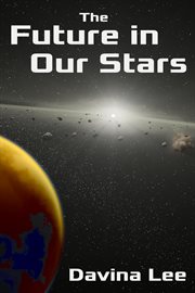 The future in our stars cover image