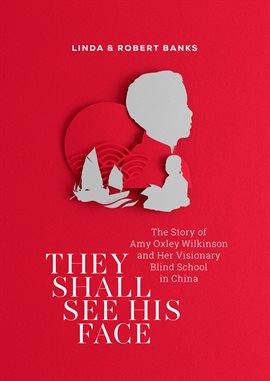 Cover image for They Shall See His Face