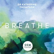 Breathe : with alpha brainwave pulses cover image