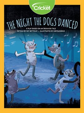 Cover image for The Night the Dogs Danced Cover image for The Night the Dogs Danced