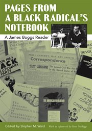 Pages From a Black Radical's Notebook : A James Boggs Reader. African American Life (Wayne State University Press) cover image
