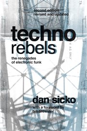 Techno Rebels : The Renegades of Electronic Funk. Painted Turtle cover image
