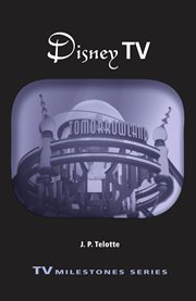 Disney TV : TV Milestones cover image