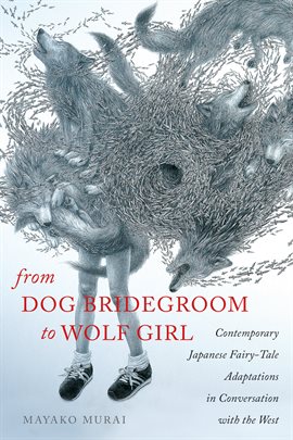 Umschlagbild für From Dog Bridegroom to Wolf Girl