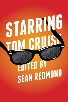 Cover image for Starring Tom Cruise