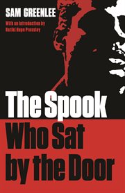 The spook who sat by the door : a novel cover image
