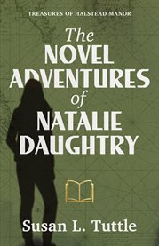 The Novel Adventures of Natalie Daughtry cover image