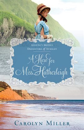 Cover image for A Hero for Miss Hatherleigh