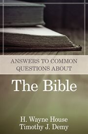 Answers to Common Questions About the Bible cover image