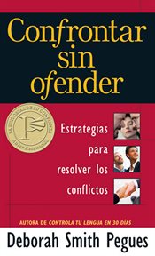 Confrontar sin ofender: estrategias para resolver los conflictos cover image