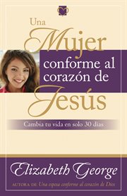 Una mujer conforme al corazon de jesus cover image