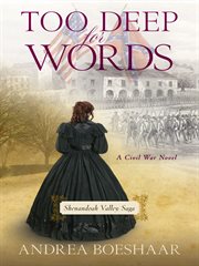 Too deep for words : a Civil War novel cover image