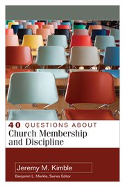 40 questions about church membership and discipline cover image