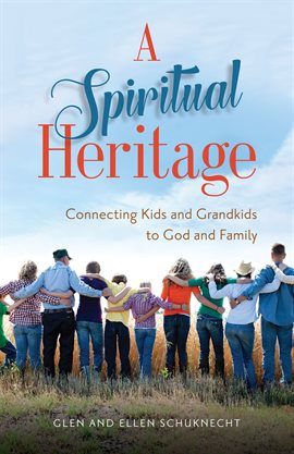 Cover image for A Spiritual Heritage