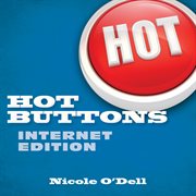 Hot buttons internet edition cover image