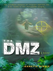 The DMZ: a novel cover image