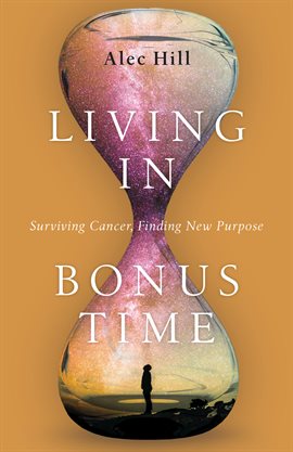 Cover image for Living in Bonus Time