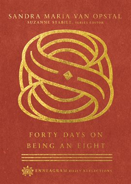 Cover image for Forty Days on Being an Eight