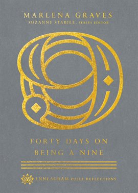 Cover image for Forty Days on Being a Nine