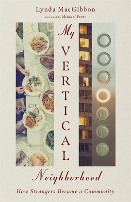 Cover image for My Vertical Neighborhood