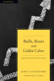 Bulls, Bears & Golden Calves Bulls, Bears & Golden Calves