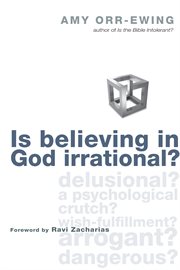 Is believing in God irrational? cover image