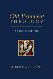 Old Testament Theology Old Testament Theology