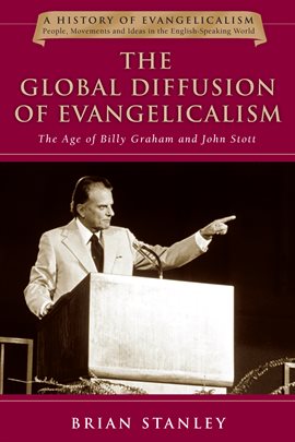 Cover image for The Global Diffusion of Evangelicalism