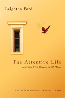 Cover image for The Attentive Life