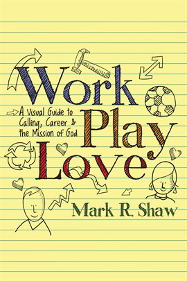 Cover image for Work, Play, Love