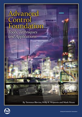 Cover image for Techniques and Applications Advanced Control Foundation: Tools