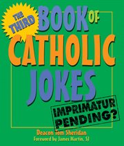 Third Book of Catholic Jokes cover image