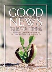 Good News in Bad Times cover image