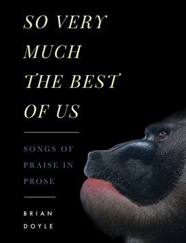 Cover image for So Very Much the Best of Us
