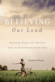 Believing out loud cover image