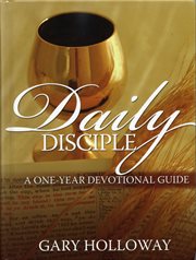 Daily disciple a one-year devotional guide cover image