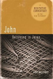 John : believing in Jesus cover image
