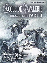 Ecole de cavalrie (school of horsemanship) part ii cover image