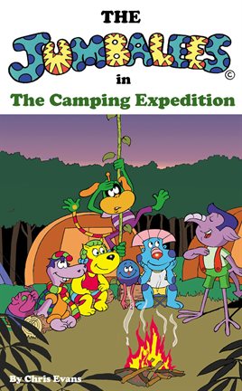 Cover image for The Jumbalees in the Camping Expedition