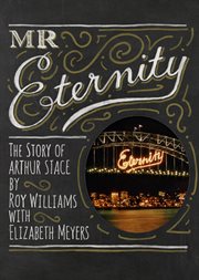 Mr Eternity : the story of Arthur Stace cover image