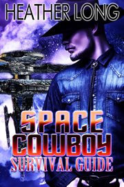 Space cowboy survival guide cover image