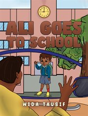 Ali Goes to School cover image