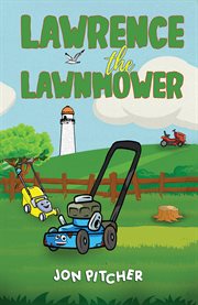 Lawrence the Lawnmower cover image