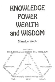 Knowledge, Power, Wealth and Wisdom cover image