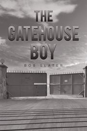 GATEHOUSE BOY cover image