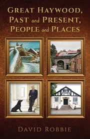 Great Haywood, Past and Present, People and Places cover image