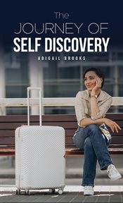 The Journey of Self Discovery cover image