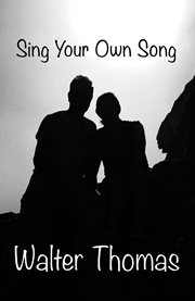 Sing Your Own Song cover image