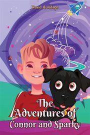The Adventures of Connor and Sparky cover image